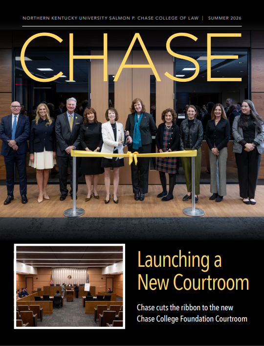 Poster for Northern Kentucky University Salmon P. Chase College of Law (Summer 2026) showing a group at a ribbon-cutting and a photo of a courtroom, with the headline “Launching a New Courtroom.”