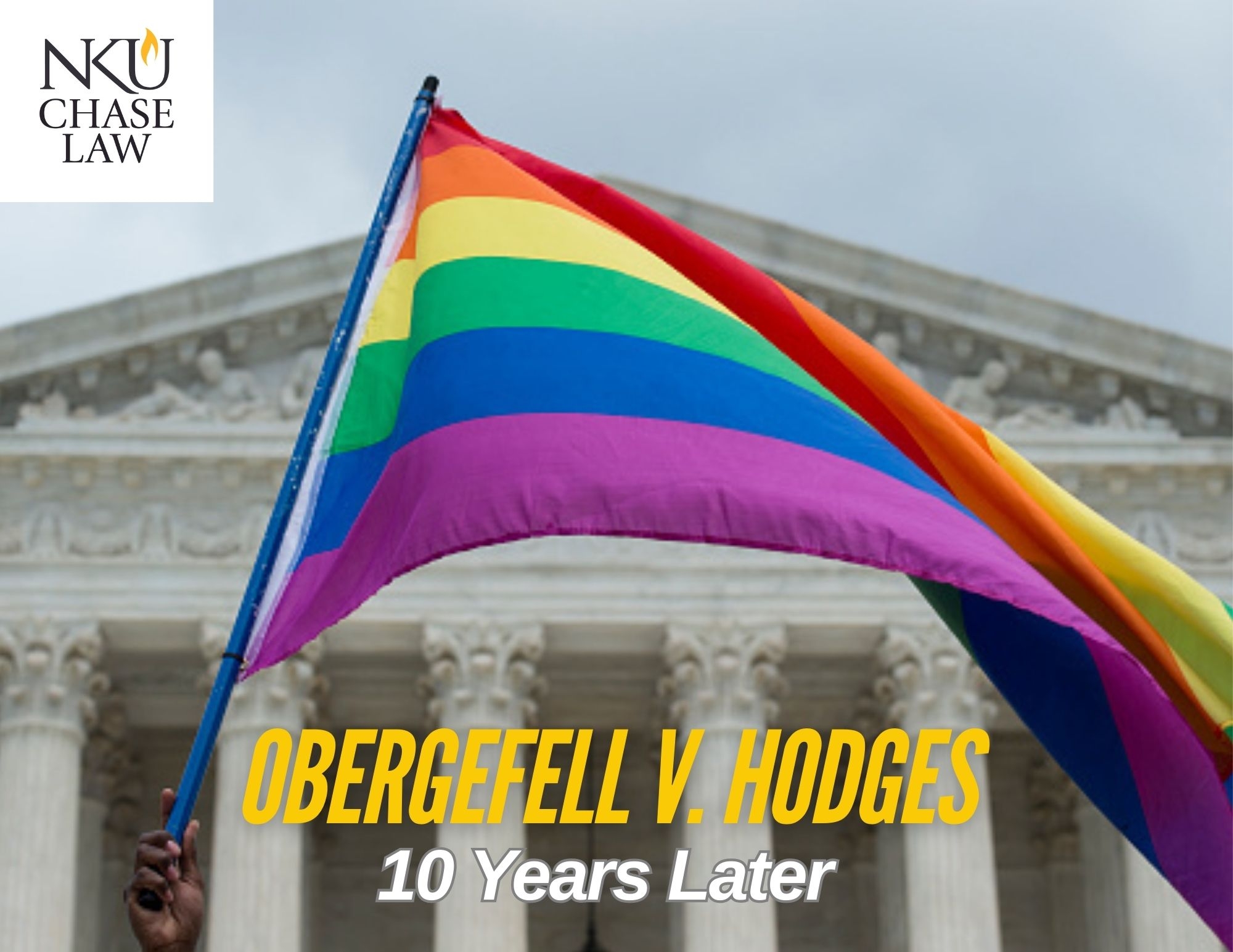 Obergefell v. Hodges: 10 Years Later - Thursday, March 20, 2025